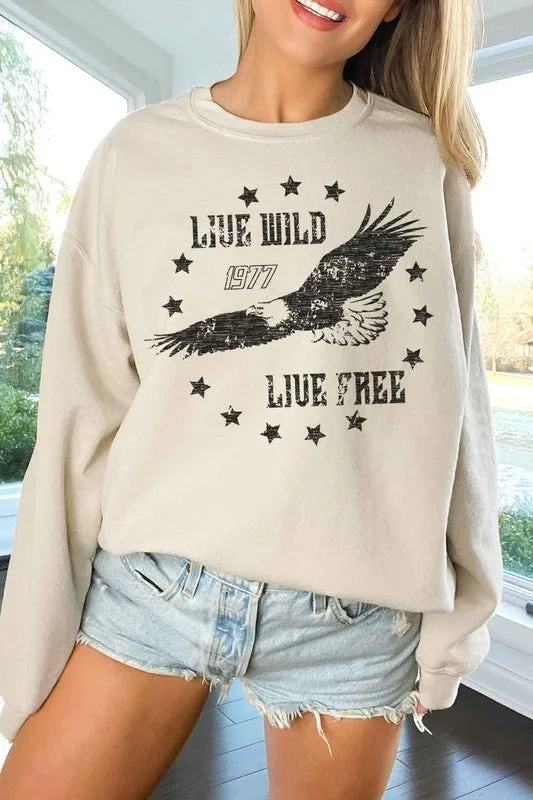 Live Wild - Live Free {oversized sweatshirt}