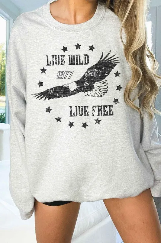 Live Wild - Live Free {oversized sweatshirt}