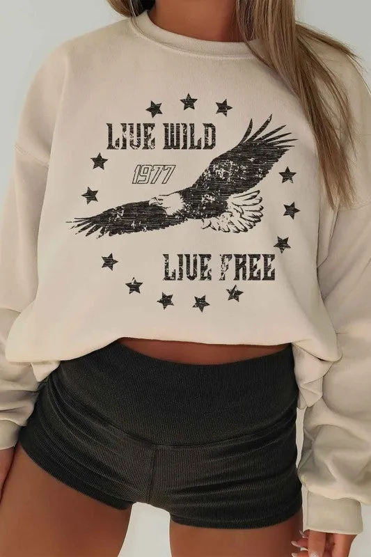 Live Wild - Live Free {oversized sweatshirt}